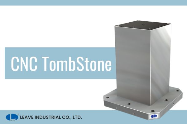 Everything You Need to Know About CNC Tombstones class=